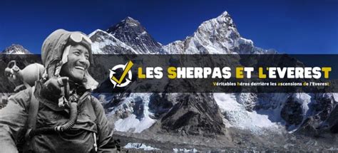 Les Sherpas véritables héros derrière les ascensions de l Everest