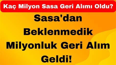 Sasa Dan Beklenmedik Milyonluk Geri Al M Geldi Ka Milyon Sasa Geri