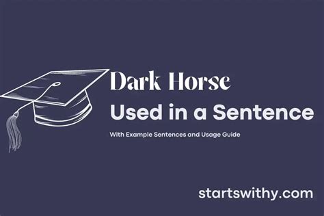 DARK HORSE in a Sentence Examples: 21 Ways to Use Dark Horse