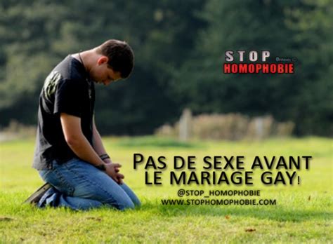 Pas De Sexe Avant Le Mariage Gay Association STOP Homophobie