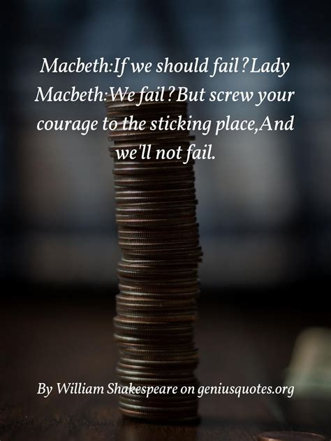 Macbethif We Should Faillady Macbethwe Failbut Screw Your Courage
