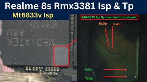 Realme 8s Rmx3381 Tp And Isp Pinout Mt6833v Cpu Drill Mt6833v Isp