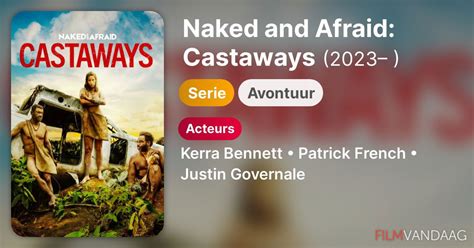 Volledige Cast Van Naked And Afraid Castaways Serie FilmVandaag Nl