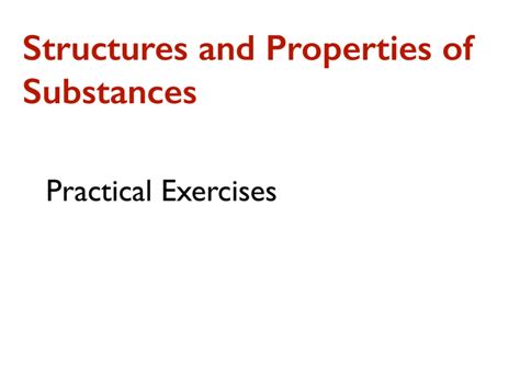 04.3.1 - Structures and Properties of Substances