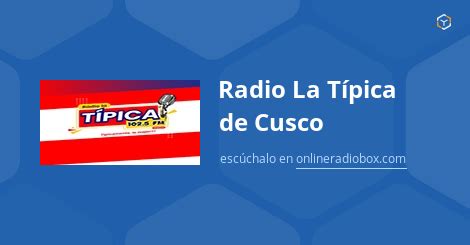 Radio La Típica de Cusco en Vivo 102 5 MHz FM Cuzco Perú Online