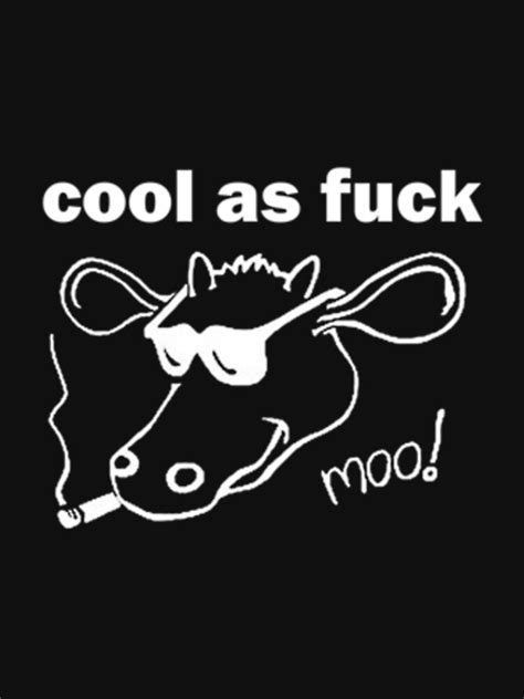 Inspiral Carpets Cool As Fuck Moo Funny Essential T Shirt For Sale By MATAYABREY Redbubble