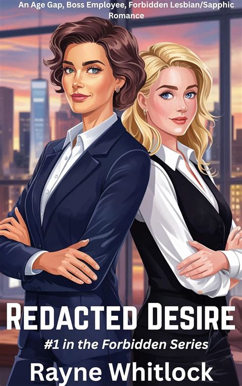 Redacted Desire An Age Gap Boss Employee Forbidden Lesbian Sapphic