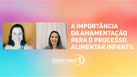 A Importância da Amamentação para o Processo Alimentar Infantil YouTube