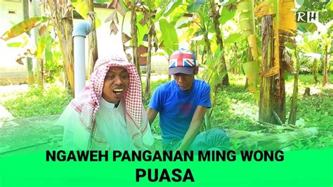 RH RAMADHAN 2024 NGAWEH PANGANAN Episode 05 YouTube