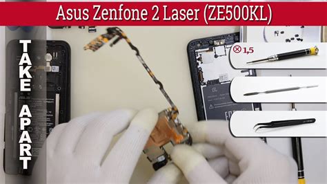 How To Disassemble Asus Zenfone 2 Laser ZE500KL Take Apart Tutorial