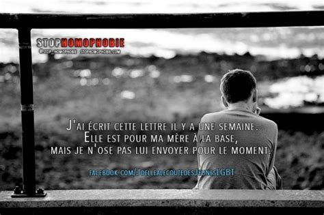Témoignage La lettre d un jeune gay à sa mère homophobe Association STOP homophobie