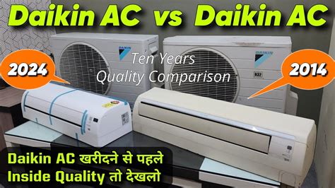 Daikin Ac Vs Daikin Ac Daikin Ac 2024 Vs Daikin Ac 2014 Youtube