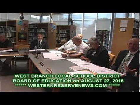 WEST BRANCH SCHOOL BOARD OF EDUCATION AUGUST 27, 2015 - YouTube