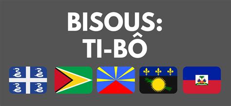 L'art subtil de dire "Bisous" en créole