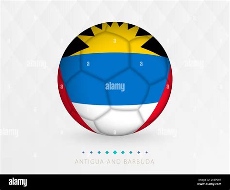 Football Ball With Antigua And Barbuda Flag Pattern Soccer Ball With