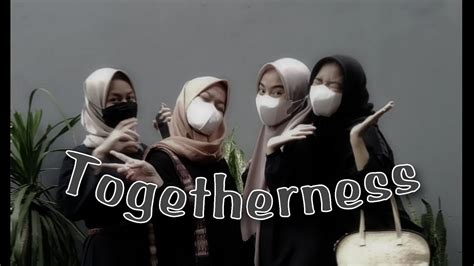 Ujian Praktek Drama Bahasa Inggris Togetherness Youtube