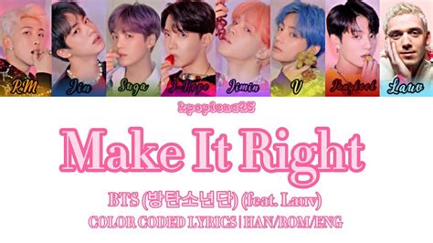 Bts 방탄소년단 Make It Right Featlauv Color Coded Lyrics Hanrom