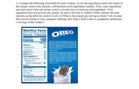 Solved Consider the following food label for Oreo cookies. | Chegg.com