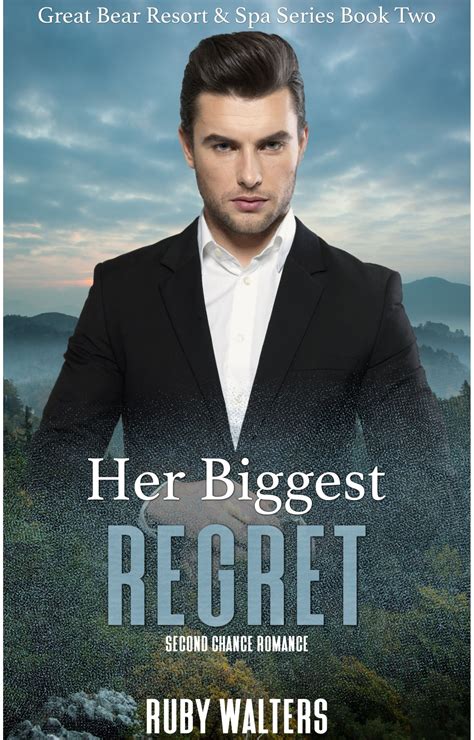 Her Biggest Regret by Ruby Walters | Goodreads