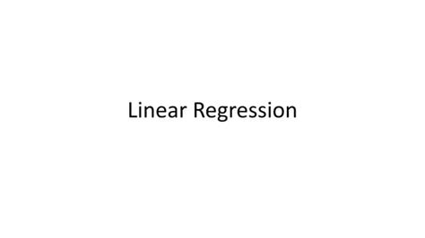 Linear Regression Ppt