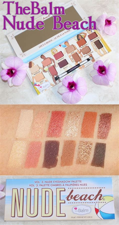 TheBalm Nude Beach Eyeshadow Palette Review And Swatches