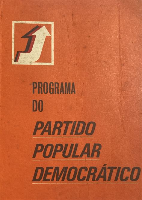 A Social-Democracia para Portugal - Programa do Partido Popular Democrático - Livraria