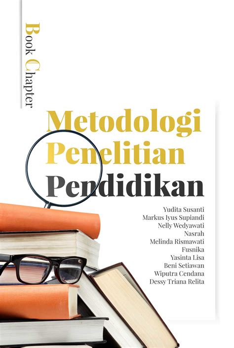 Book Chapter Metodologi Penelitian Pendidikan Penerbit Deepublish