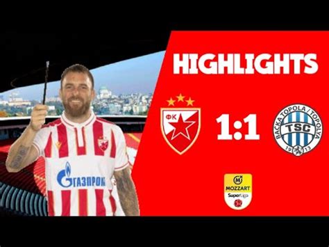 Mozzart Bet SuperLiga Srbije FK Crvena zvezda FK TSC Bačka Topola 1