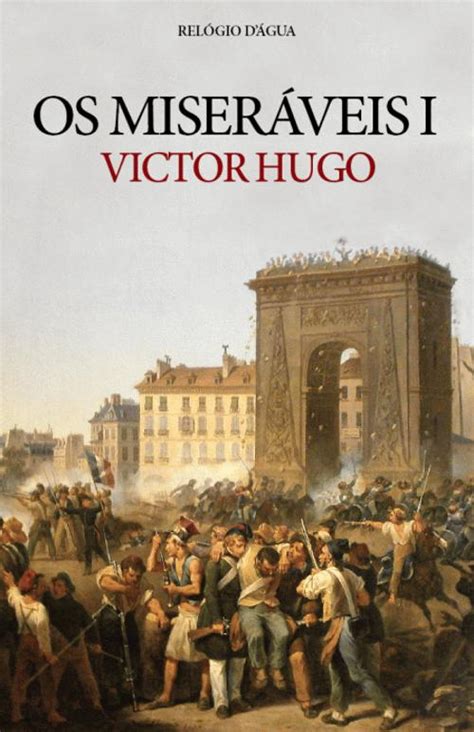 Os Miseráveis I, Victor Hugo - Livro - Bertrand