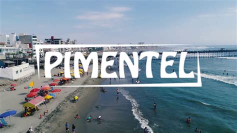 Balneario De Pimentel Visto Desde Un Drone Chiclayo Drones Youtube