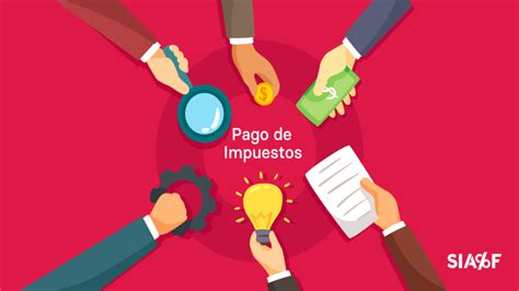 Breve guía para el pago de impuestos de mi S A S Contiva