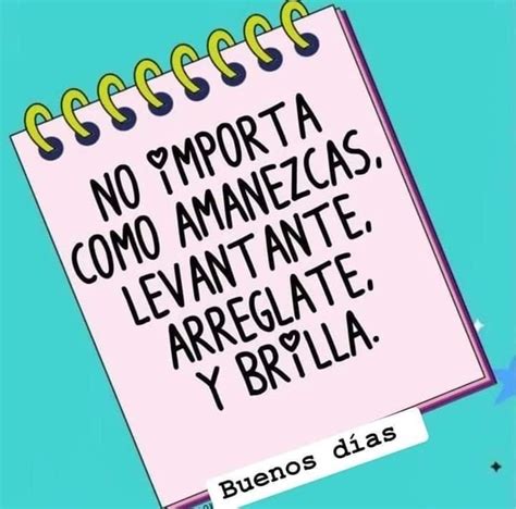 Pin De Ana Laura En Frases Inspiradoras De Vida Frases Positivas De