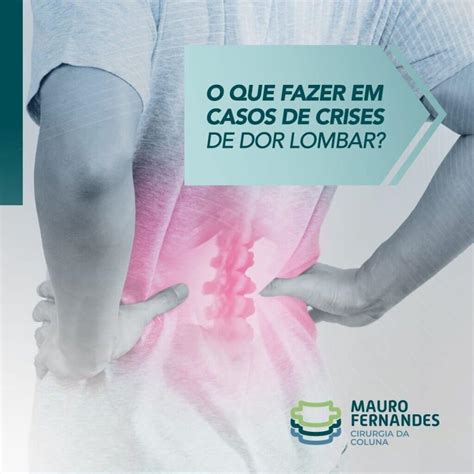Uma Dor Que Doi Muito É Pleonasmo - Dor Lombar: o que é, sintomas, tratamento e exercícios