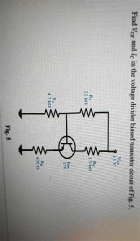 Solved Find Vce And Ic In The Voltage Divider Biased