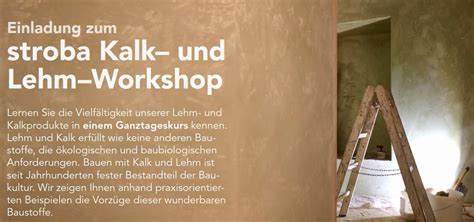 Kurs 1 Einladung Zum Stroba Kalk Und Lehm Workshop IG Passivhaus