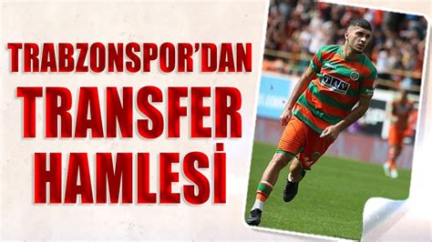 Trabzonspor Dan Bir Transfer Hamlesi Daha Trabzon Haber Trabzonspor