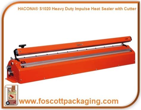 HACONA S1020 Heavy Duty Impulse Heat Sealer With Cutter Foscott