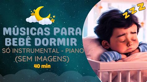 PARA DORMIR E RELAXAR: canções e músicas / canções de ninar para bebês ...