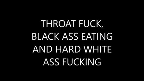 DEEP THROAT FUCKING BLACK ASS LICKING AND WHITE ANAL QUEEN SODOMY ASS FUCKING CHEATING