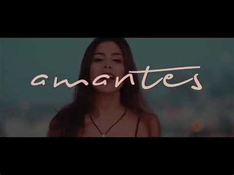 Greeicy Ft Mike Bahia Amantes Letra Video Lyrics P Youtube