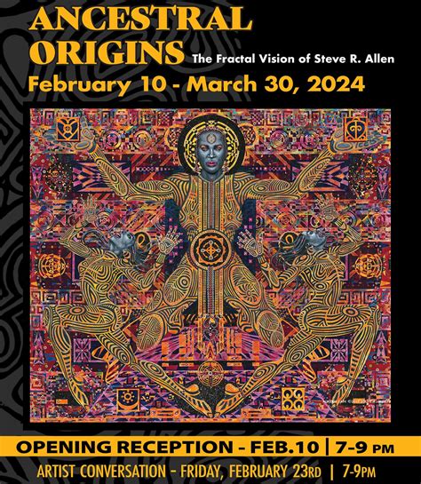 Ancestral Origins The Fractal Vision Of Steve R Allen Artsxchange