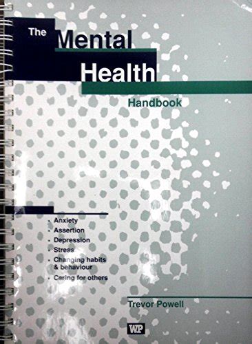 The Mental Health Handbook Powell Trevor J Abebooks