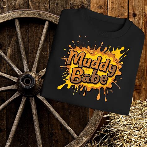 Muddy Babe PNG Mud Babe PNG Mud PNG Muddy Babe Digital Mud Babe Digital Mud Digital Mud