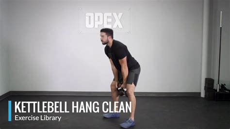 Dual Kettlebell Clean OPEX Exercise Library YouTube