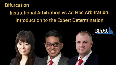 Bifurcation Institutional Arbitration Vs Ad Hoc Arbitration