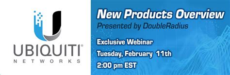 Ubiquiti New Products Webinar Registration 2020 | DoubleRadius, Inc.