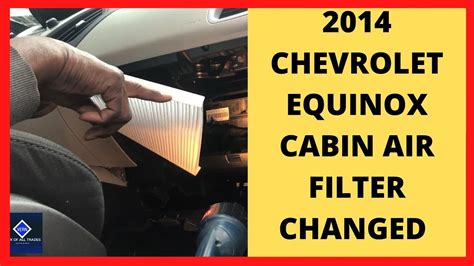 How To Replace Cabin Air Filter Chevrolet Equinox