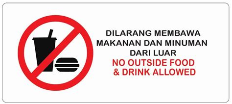 No Outside Food Drink Allowed Dilarang Membawa Makan Minuman Dari