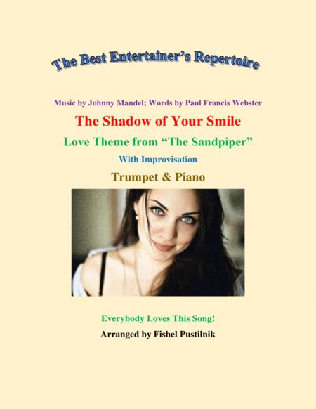 The Shadow Of Your Smile Arr Fishel Pustilnik By Johnny Mandel Sheet