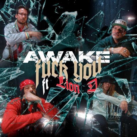 Fuck You Awake Sat Lite K